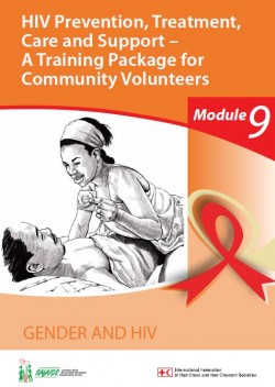 HIV Prevention, Treatment, Care and Support (A Training Package for Community Volunteers)