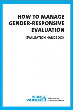 How to Manage Gender-Responsive Evaluation: Evaluation Handbook