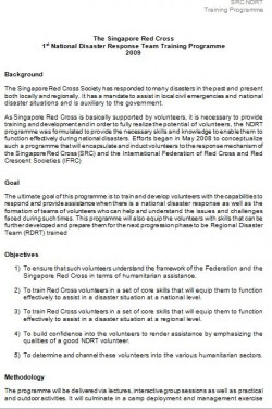 These documents are designed to equip volunteers with the necessary skills to respond to the National Civil Emergency Response Framework as well as to equip volunteers with skills required to tackle the issues and many challenges faced with Disaster Management. It also helps train and develop volunteers with the capabilities to respond and provide assistance when there is a national disaster response as well as the formation of teams of volunteers who can help and understand the issues and challenges faced during such times.