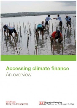 This document aims at providing National Red Cross and Red Crescent Societies with an overview of some dedicated funding sources for climate change. The guide also provides some basic information on how to access these funds.
