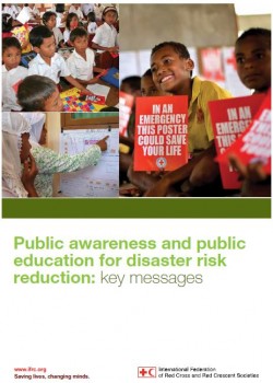 Public Awareness and Public Education for Disaster Risk Reduction: Key Messages
