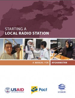 Starting a Local Radio Station: A Manual for Afghanistan