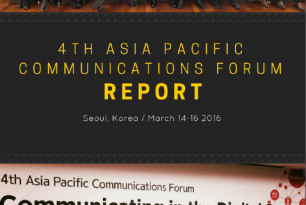 Fourth Asia Pacific Communication Forum Report