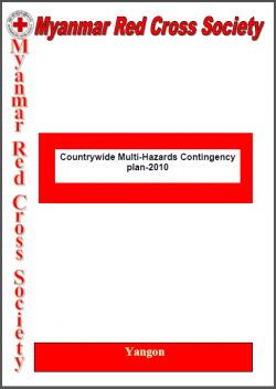 Myanmar Red Cross Society Multi-Hazards Contingency Plan 2010