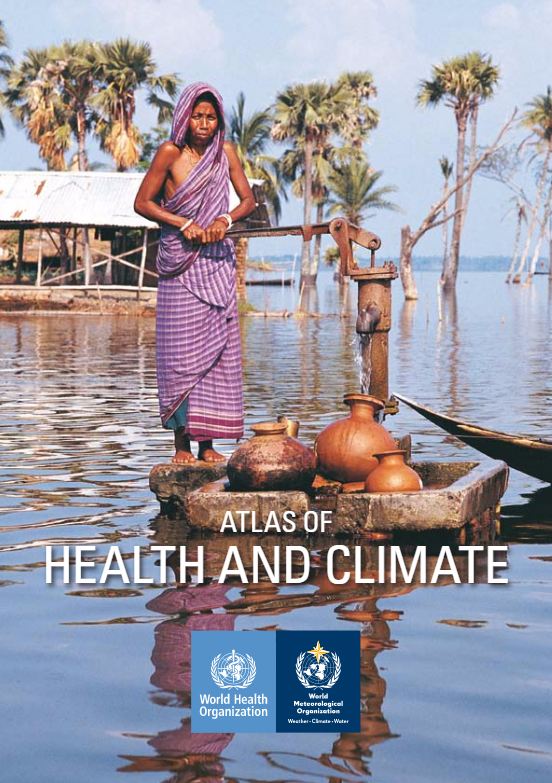 Atlas of Health and Climate (2012) - WHO and WMO