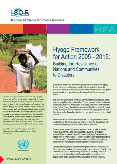 Hyogo Framework for Action 2005 - 2015: Building the Reslience of Nations and Communities to Disasters - External References
