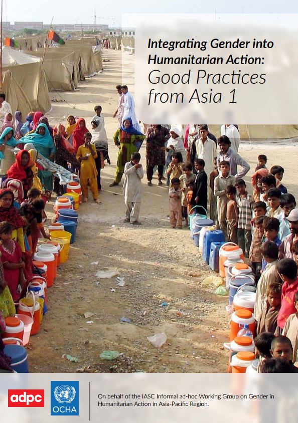 OCHA (2015). Integrating Gender into Humanitarian Action: Good Practices from Asia 1 (pp. 1-8)