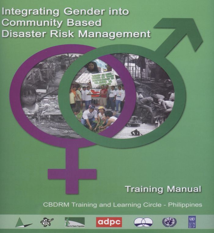 Community-Based Disaster Risk Management (2010). Integrating Gender into Community-Based Disaster Risk Management. Training Manual (pp. 1-174)