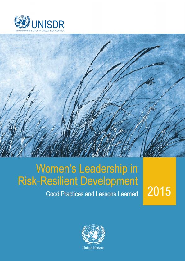 This publication aims to shed some light on women’s capabilities to take leading roles in building disaster resilience. It features women as drivers of change in different socio-economic contexts, and under various gender conditions.
The publication includes case studies from 14 countries in Africa, Asia and Oceania. For each case study it looks at the initiative, its impact and results, the good practices, lessons learned and potential for replication.