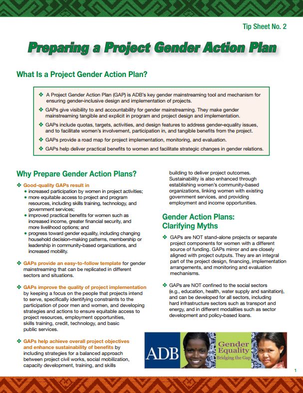 This tip sheet shows how to prepare a project gender action plan and how this ensures gender-inclusive design and implementation of Asian Development Bank (ADB) projects.