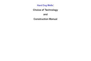 Abbot: Hand Dug Wells: Choice of Technology and Construction Manual – Water