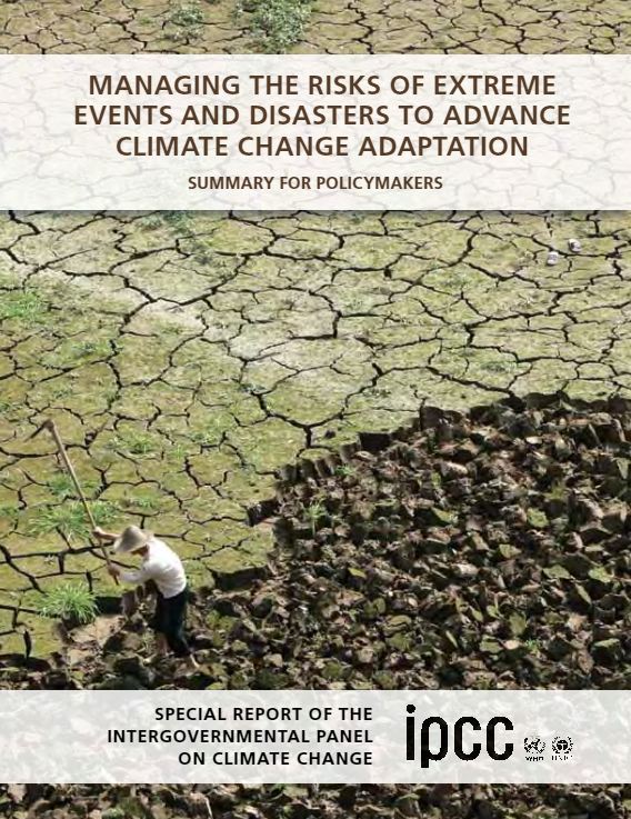 Summary for policymakers on managing the risks of extreme events and disasters to advance climate change adaptation