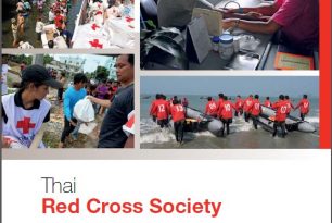 Thai Red Cross Society Contribution to Implementing the Hyogo Framework for Action 2006-2013 Thai Red Cross Society Contribution to Implementing the Hyogo Framework for Action 2006-2013