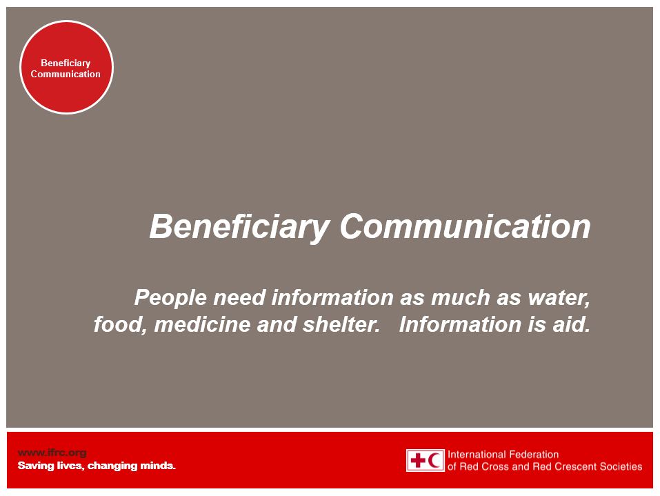 Module 2: Importance of communication with beneficiaries - Resources on community engagement training or introduction (see 5-module powerpoint presentation)