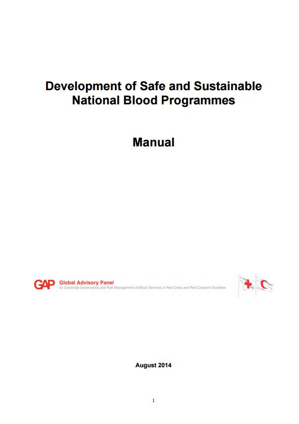 Manual: Development of Safe and Sustainable National Blood Programmes - Blood Donation Community Based Health and First Aid (CBHFA)