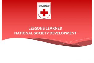 Lessons Learned in National Society Development