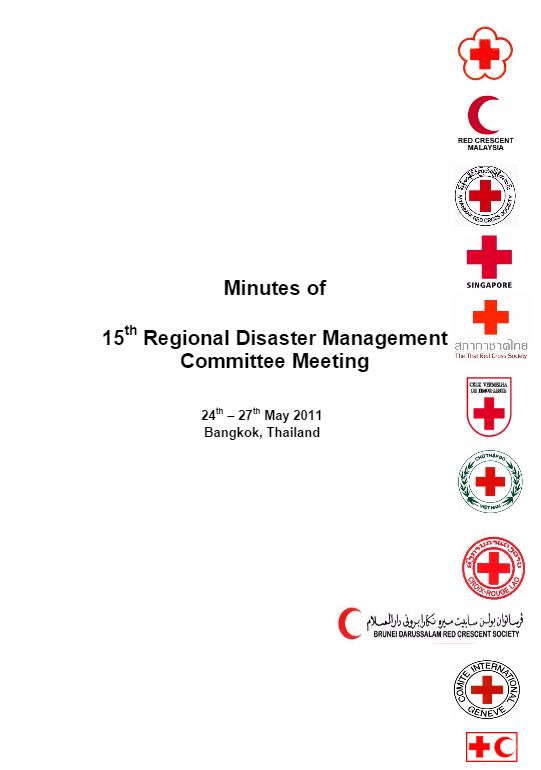 2011: 15th Regional Disaster Management Committee (RDMC), Bangkok (see minutes)