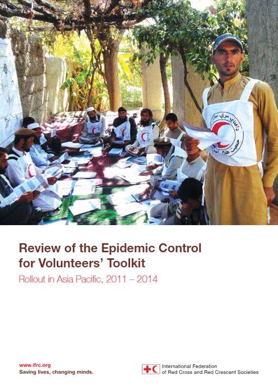 Review of the Epidemic Control for Volunteers' Toolkit - Rollout in Asia Pacific, 2011-2014 - Epidemic Control for Volunteers (ECV)