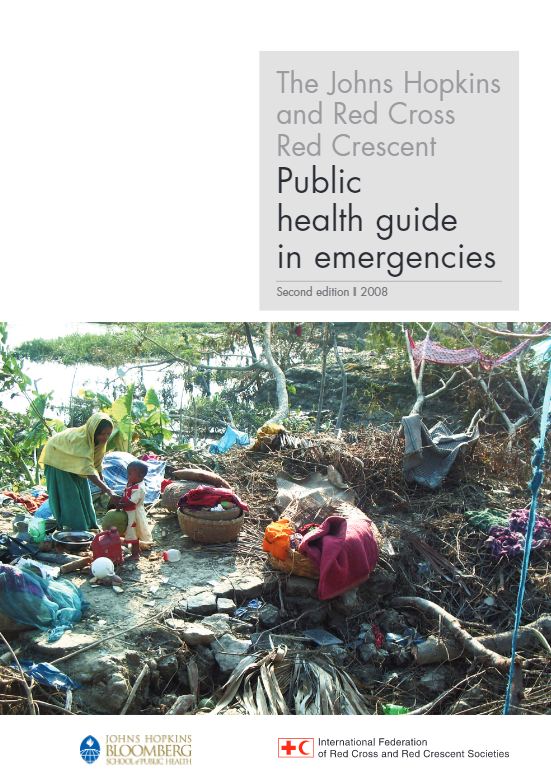 Johns Hopkins and International Federation of Red Cross and Red Crescent Public Health Guide for Emergencies - Epidemic Control for Volunteers (ECV)