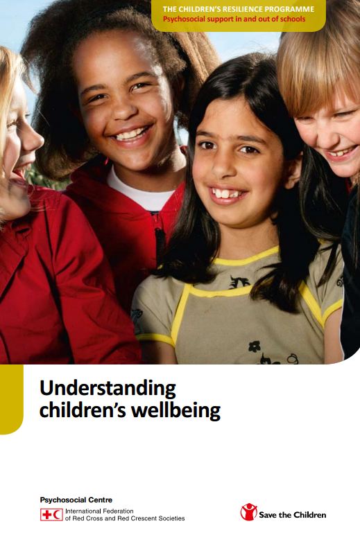The Children's Resilience Programme: Psychosocial support in and out of schools - Understanding Children's Wellbeing - Psychosocial Support (PSS)