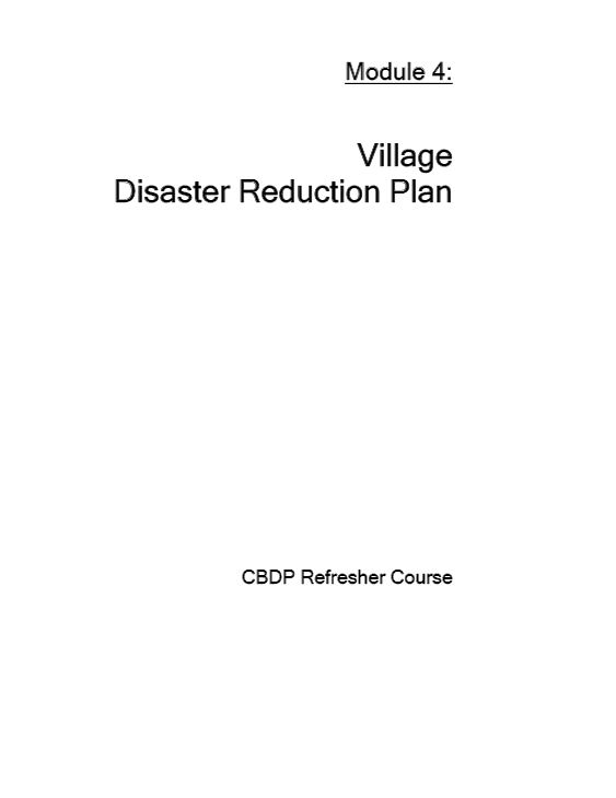 Village Disaster Reduction Plan (CBDP Refresher Course)