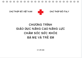 Chuong Trinh Giao Duc Nang Cao Nang Luc Cham Soc Suc Khoe Ba Me Va Tre Em, Ha Noi 2009