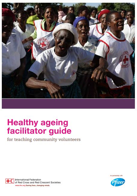 Healthy ageing facilitator guide for teaching community volunteers