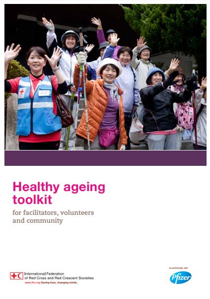 Healthy ageing toolkit for facilitators, volunteers and community