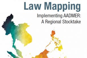 ASEAN Disaster Law Mapping – Implementing AADMER: A Regional Stocktake