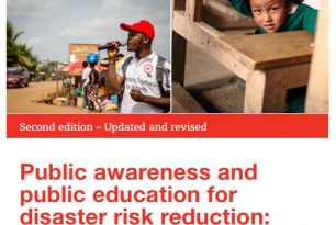 Public Awareness and Public Education for Disaster Risk Reduction: Action-oriented key messages for households and schools (2nd Edition)